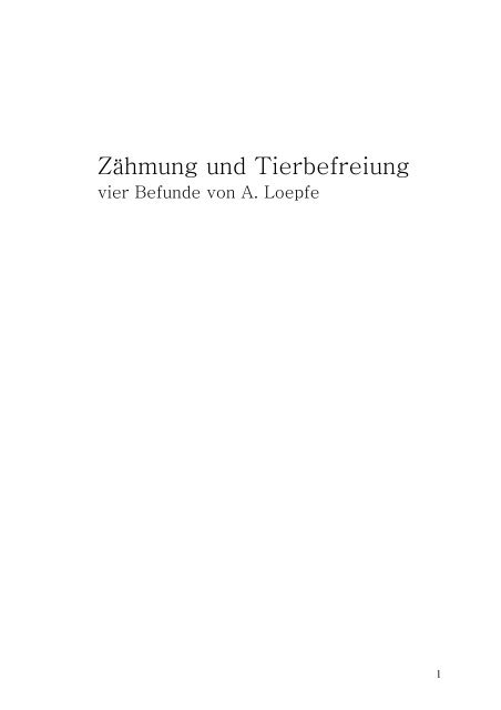 âTierrechteâ und âVersklavung der Tiereâ