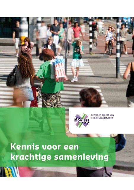 Kennis voor een krachtige samenleving - Movisie