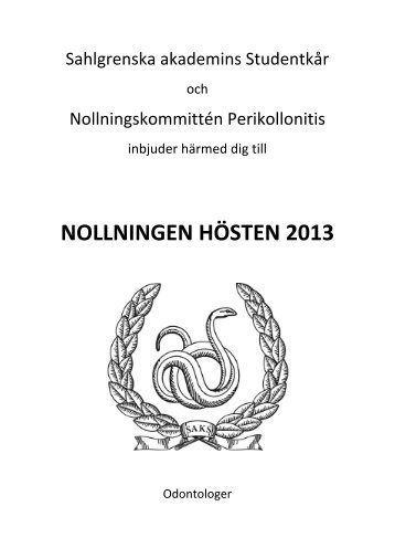 NOLLNINGEN HÃSTEN 2013 - Sahlgrenska akademins StudentkÃ¥r