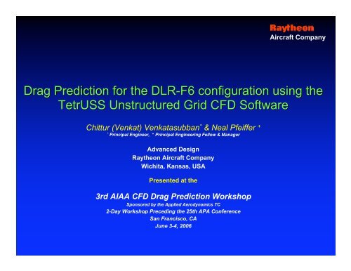 Drag Prediction for the DLR-F6 configuration using the Tetruss - Nasa