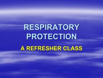 RESPIRATORY PROTECTION