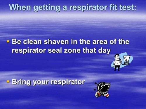 RESPIRATORY PROTECTION