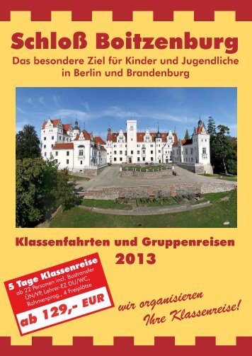 Das besondere Ziel für Ihre Klassen - Schloss Boitzenburg