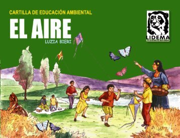 Cartilla educativa ambiental NÂº 7 El Aire LIDEMA - swisscontact