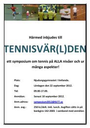 ett symposium om tennis pÃ¥ ALLA nivÃ¥er och ur ... - Slagproffset