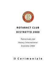 ROTARACT CLUB DISTRETTO 2080 Il C e r i m o n i a l e