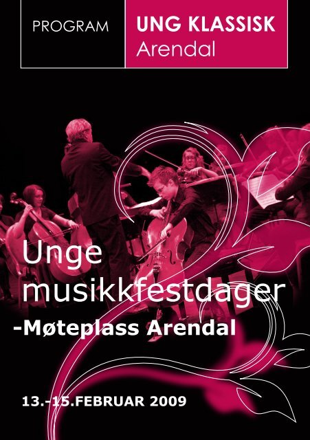 program UNG KLASSISK 2009 - Norsk musikkrÃ¥d