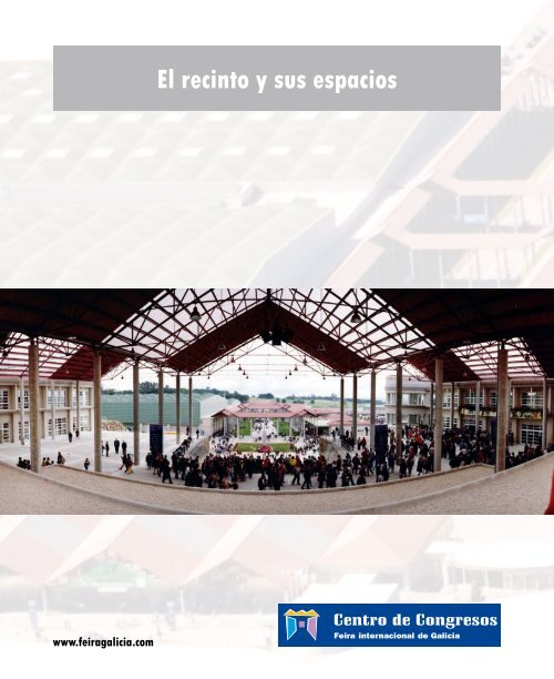 El recinto y sus espacios - Feira Internacional de Galicia. FIG Silleda