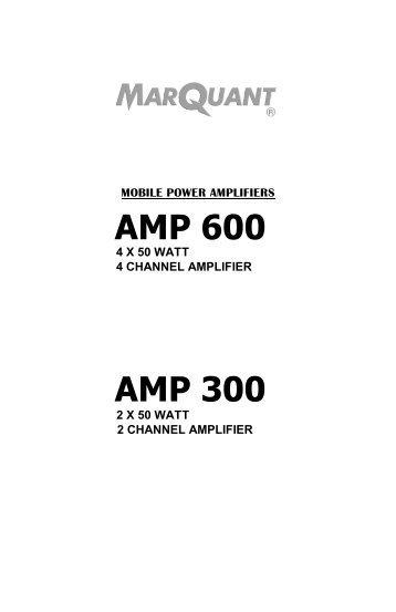 AMP 600 AMP 300 - Marquant Manuals