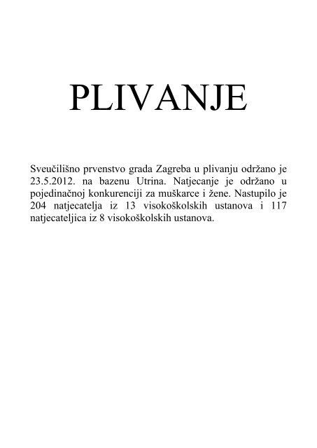 SveuÄiliÅ¡no prvenstvo grada Zagreba u plivanju odrÅ¾ano je 23.5 ...