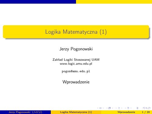 Wprowadzenie. - ZakÅad Logiki Stosowanej, UAM