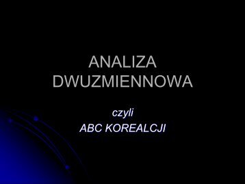 ANALIZA DWUZMIENNOWA