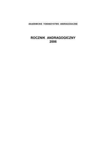 ROCZNIK ANDRAGOGICZNY 2006 - Akademickie Towarzystwo ...
