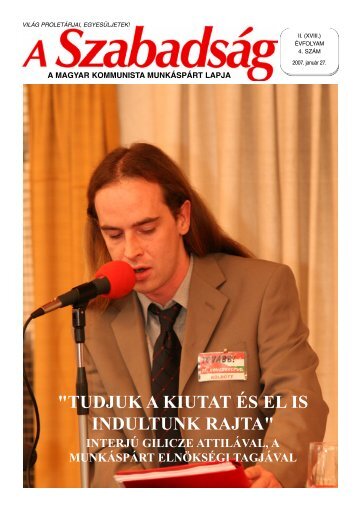 2007. januÃ¡r 27. - A SzabadsÃ¡g