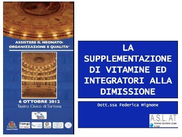 la supplementazione di vitamine ed integratori alla ... - ASL AL