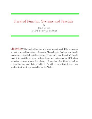 Iterated Function Systems and Fractals - SUNY Cortland