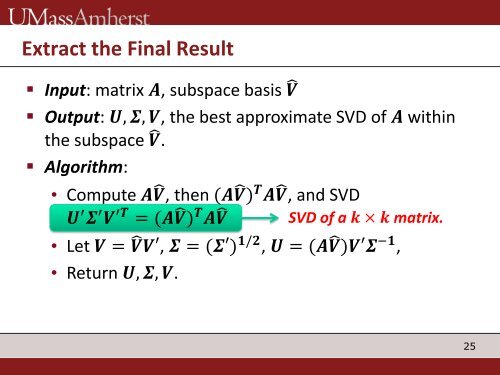 Overview of QUIC-SVD - UMass Graphics Lab - University of ...