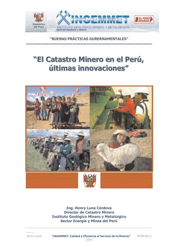 âEl Catastro Minero en el PerÃº, Ãºltimas innovacionesâ - Ingemmet