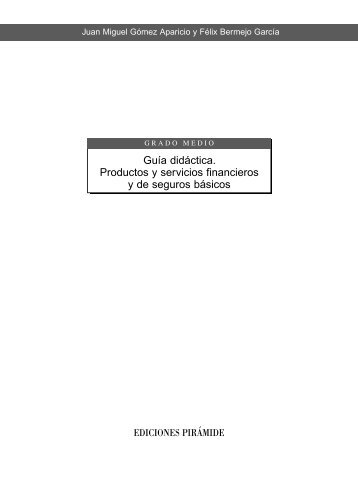 Guía didáctica. Productos y servicios financieros y de seguros básicos