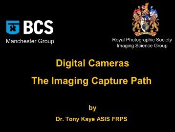 Digital Cameras The Imaging Capture Path - RPS Imaging Science ...