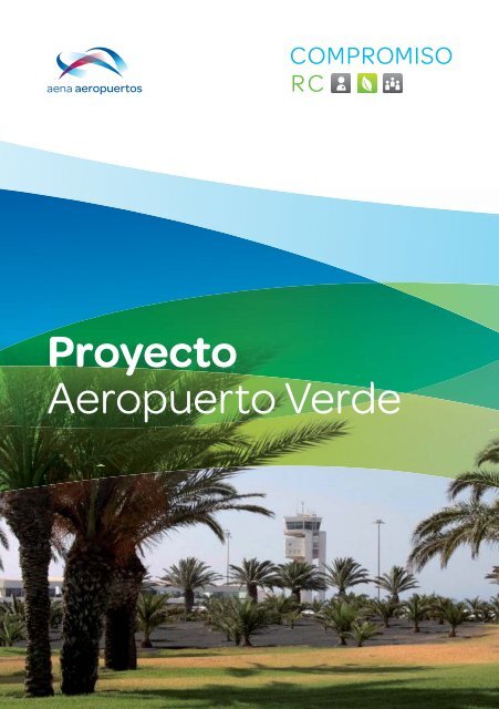 Proyecto Aeropuerto Verde - Aena Aeropuertos