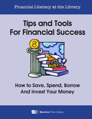 Tips and Tools For Financial Success - Newton Free Library