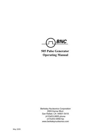 505 Pulse Generator Operating Manual - Berkeley Nucleonics ...