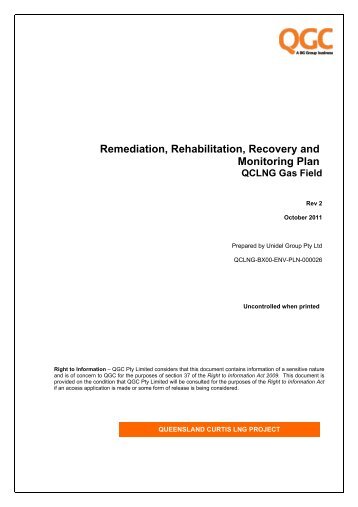 Remediation, Rehabilitation, Recovery and Monitoring Plan - QGC