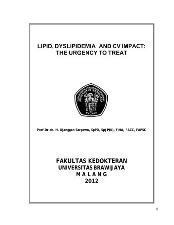 lipid, dyslipidemia and cv impact the urgency to treat - Universitas ...