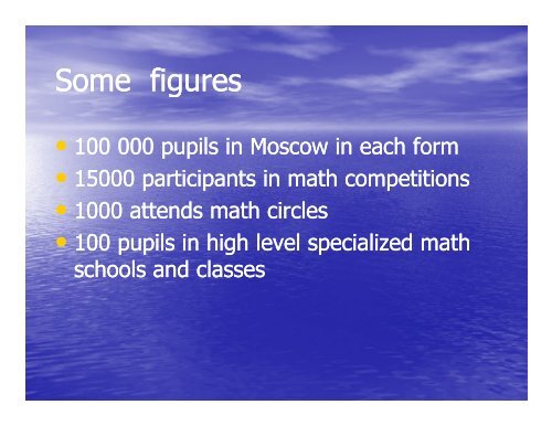 Moscow Center for Continuous Math education education - keeping ...