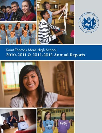 2010-2011 & 2011-2012 Annual Reports - Thomas More High School