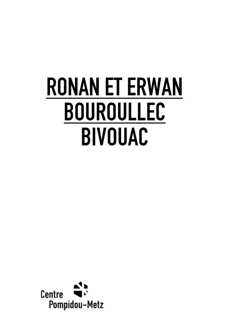bivouac / les axes du projet (pdf) - Centre Pompidou Metz