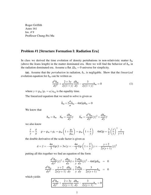 Problem #1 [Structure Formation I: Radiation Era]