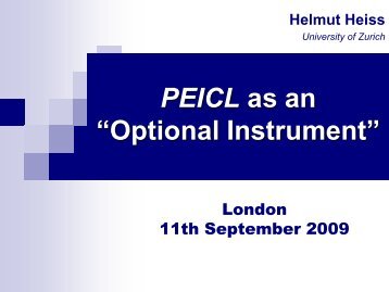 Prof. Dr Helmut Heiss - presentation - PEICL - BILA