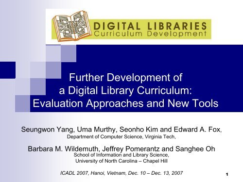 Presentation Slides - Digital Library Curriculum Project - Virginia Tech