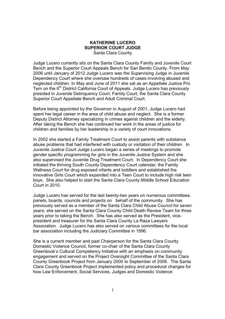 1 KATHERINE LUCERO SUPERIOR COURT JUDGE Santa Clara ...