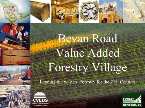 Bevan Road Value Added Forestry Village - Invest Comox Valley