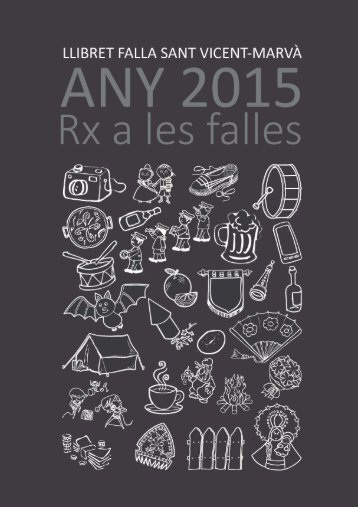 LLIBRET FALLA SANT VICENT-MARVÀ 2015 "Rx A LES FALLES"