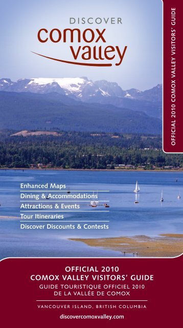 OFFICIAL 2010 COMOX VALLEY VISITORS' GUIDE - Invest Comox ...