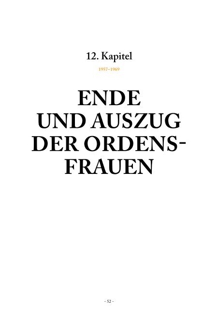 schrittliche OrDen: Die zwanziGer- UnD DreissiGer- jahre