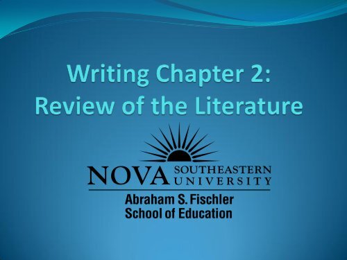 What Is a Literature Review? - 1 - Nova Southeastern University