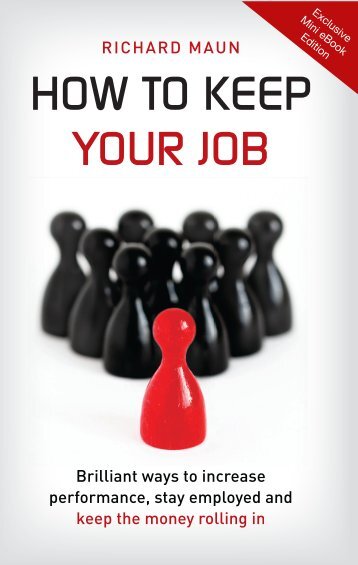 How to keep your job Cover.indd - Richard Maun