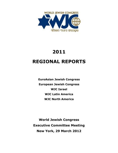 WJC Regional Reports 2011 - World Jewish Congress