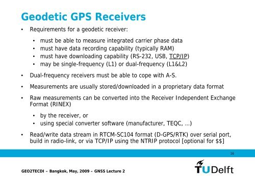 Present and Future Global Navigation Satellite Systems (GNSS)