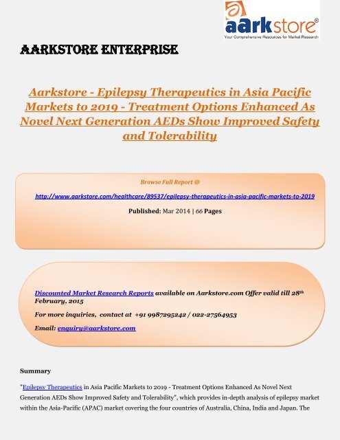 Aarkstore - Epilepsy Therapeutics in Asia Pacific Markets to 2019 - Treatment Options Enhanced As Novel Next Generation AEDs Show Improved Safety and Tolerability