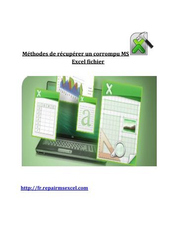 Méthodes de récupérer un corrompu MS Excel fichier
