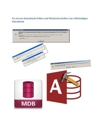 Fix Access-Datenbank-Fehler und Wiederherstellen von vollständigen Datenbank