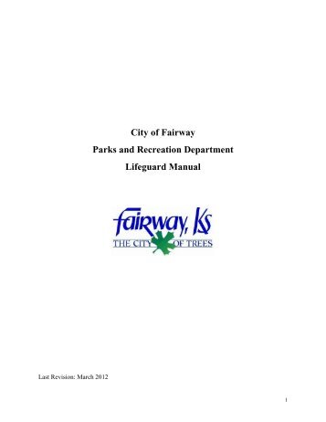 Pool Manager / Lifeguard Staff Manual - Fairway, KS