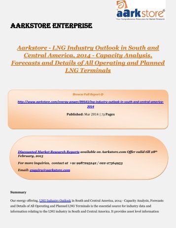 Aarkstore - LNG Industry Outlook in South and Central America, 2014 - Capacity Analysis, Forecasts and Details of All Operating and Planned LNG Terminals