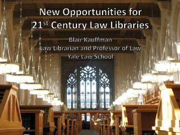 S. Blair Kauffman, Yale University Law Library